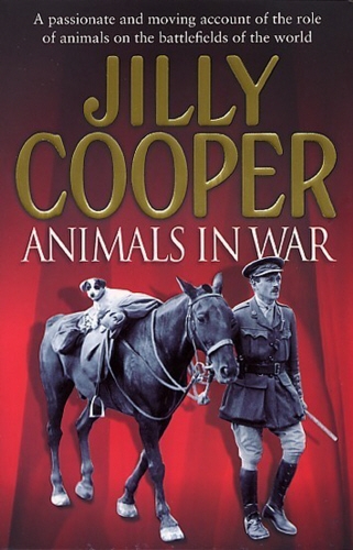 Book cover of Animals In War by Jilly Cooper