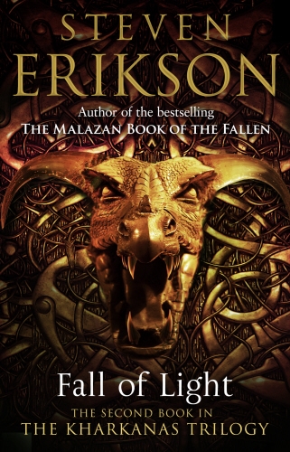 Book cover of Fall of Light by Steven Erikson