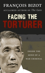 Book cover of Facing the Torturer by Francois Bizot