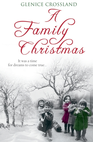 Book cover of A Family Christmas by Glenice Crossland