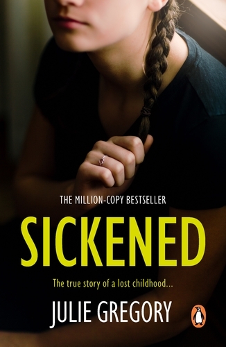 Book cover of Sickened by Julie Gregory