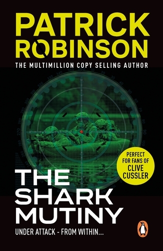 Book cover of The Shark Mutiny by Patrick Robinson