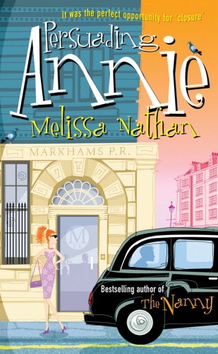 Book cover of Persuading Annie by Melissa Nathan