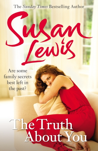 Book cover of The Truth About You by Susan Lewis