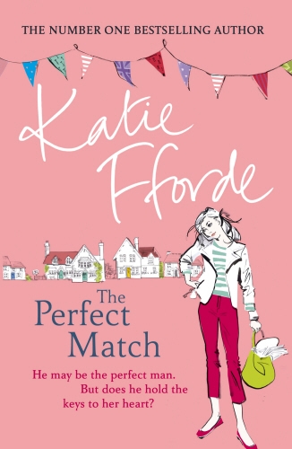 Book cover of The Perfect Match by Katie Fforde