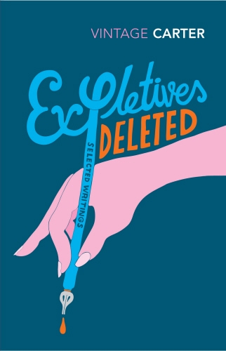 Book cover of Expletives Deleted by Angela Carter