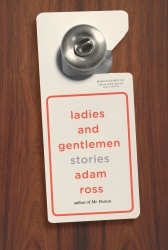 Book cover of Ladies and Gentlemen by Adam Ross