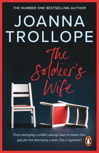 Book cover of The Soldier's Wife by Joanna Trollope