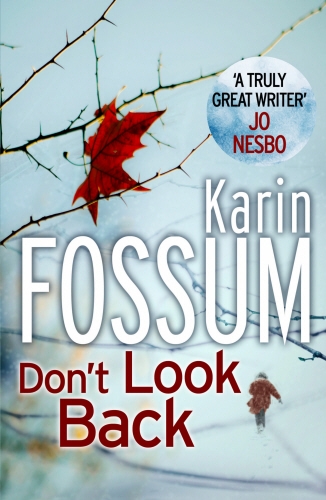 Book cover of Don't Look Back by Karin Fossum