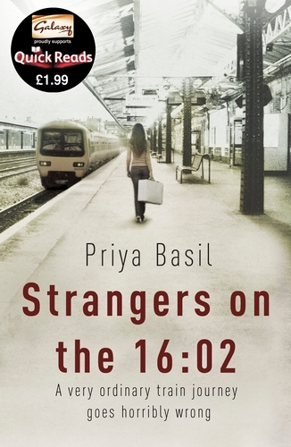 Book cover of Strangers on the 16:02 by Priya Basil