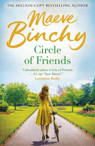 Book cover of Circle Of Friends by Maeve Binchy