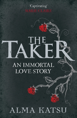 Book cover of The Taker by Alma Katsu