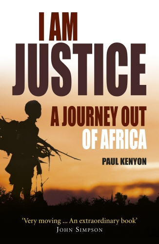 Book cover of I Am Justice by Paul Kenyon
