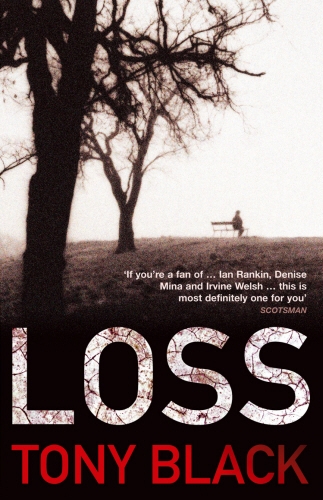 Book cover of Loss by Tony Black