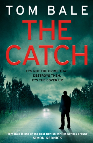 Book cover of The Catch by Tom Bale