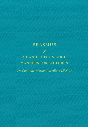 Book cover of A Handbook on Good Manners for Children by Erasmus