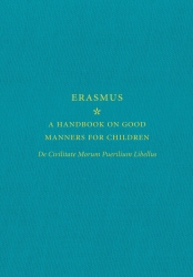 Book cover of A Handbook on Good Manners for Children by Erasmus