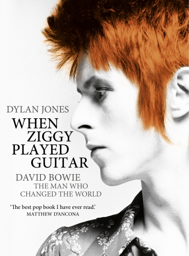 Book cover of When Ziggy Played Guitar by Dylan Jones