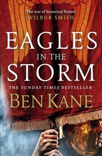 Book cover of Eagles in the Storm by Ben Kane