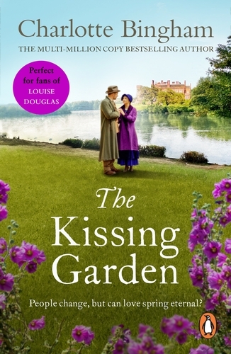 Book cover of The Kissing Garden by Charlotte Bingham