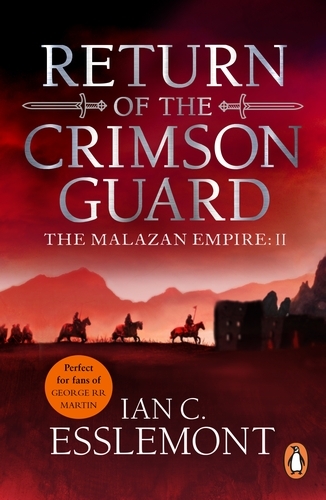 Book cover of Return Of The Crimson Guard by Ian C Esslemont