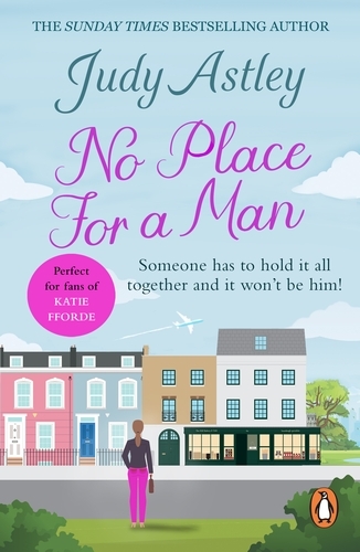 Book cover of No Place For A Man by Judy Astley