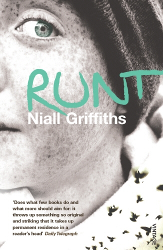 Book cover of Runt by Niall Griffiths