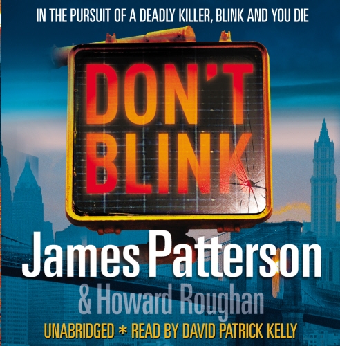 Book cover of Don't Blink by James Patterson