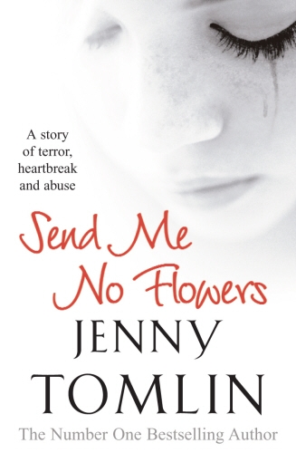 Book cover of Send Me No Flowers by Jenny Tomlin