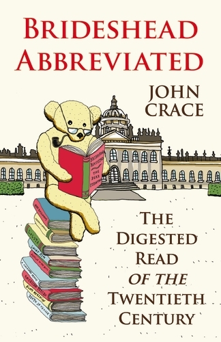 Book cover of Brideshead Abbreviated by John Crace