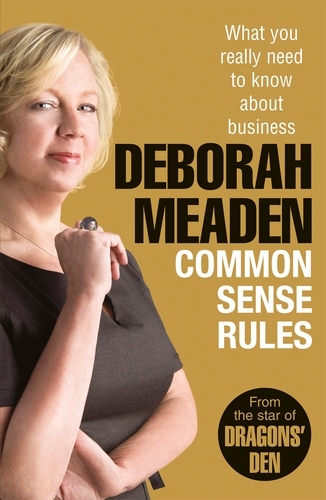 Book cover of Common Sense Rules by Deborah Meaden