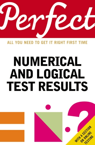 Book cover of Perfect Numerical and Logical Test Results by Joanna Moutafi, Marianna Moutafi