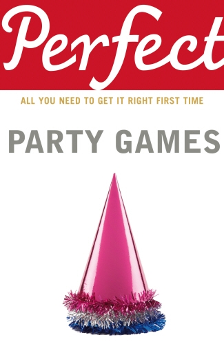 Book cover of Perfect Party Games by Stephen Curtis