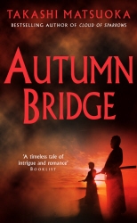 Book cover of Autumn Bridge by Takashi Matsuoka