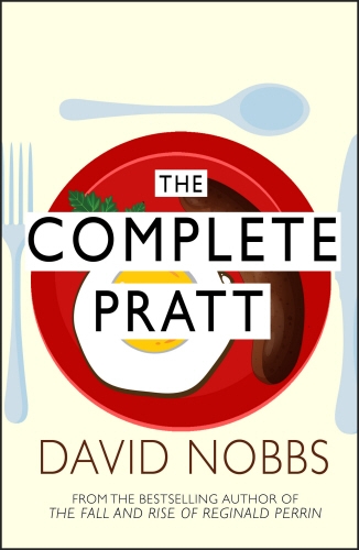 Book cover of The Complete Pratt by David Nobbs