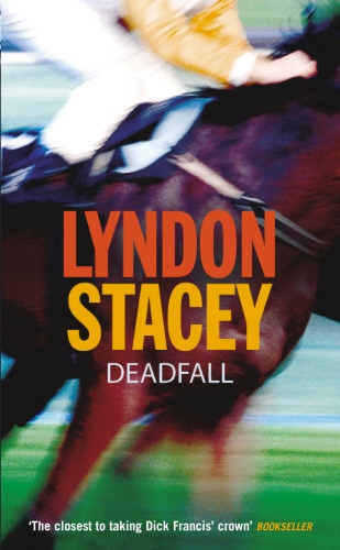 Book cover of Deadfall by Lyndon Stacey