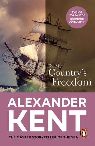 Book cover of For My Country's Freedom by Alexander Kent