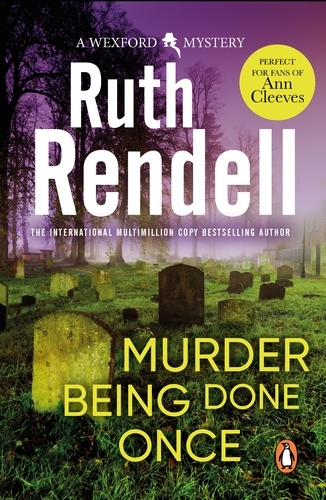 Book cover of Murder Being Once Done by Ruth Rendell
