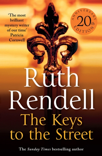 Book cover of The Keys To The Street by Ruth Rendell