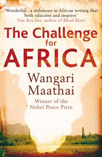 Book cover of The Challenge for Africa by Wangari Maathai