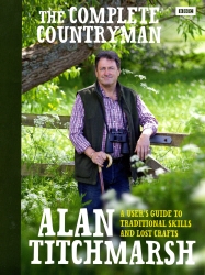 Book cover of The Complete Countryman by Alan Titchmarsh