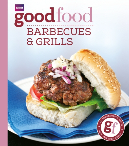 Book cover of Good Food: Barbecues and Grills by Good Food Guides