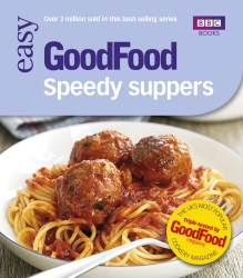 Book cover of Good Food: Speedy Suppers by Good Food Guides