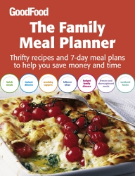 Book cover of Good Food: The Family Meal Planner by Good Food Guides