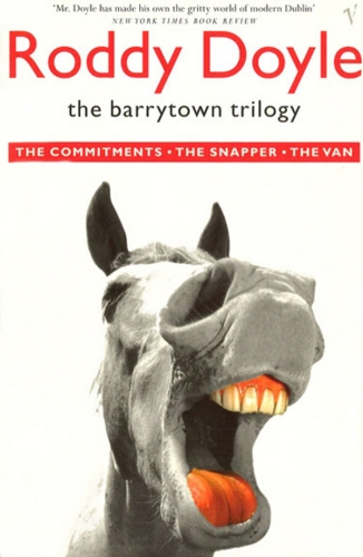 Book cover of The Barrytown Trilogy by Roddy Doyle