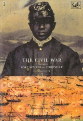 Book cover of The Civil War Volume I by Shelby Foote