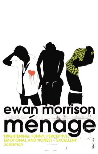 Book cover of Ménage by Ewan Morrison