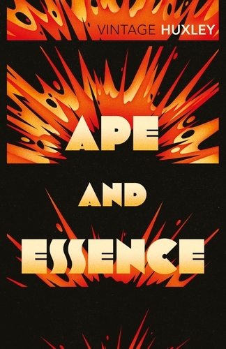 Book cover of Ape and Essence by Aldous Huxley