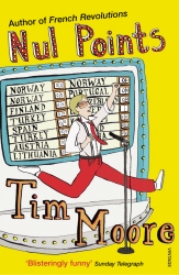 Book cover of Nul Points by Tim Moore