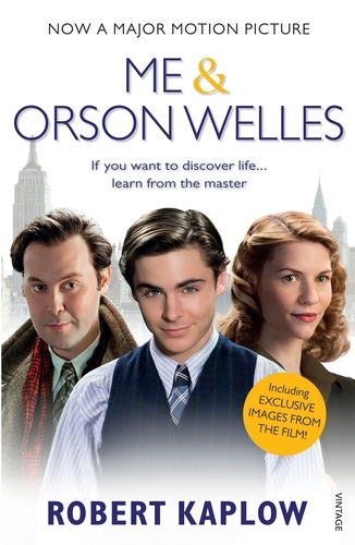 Book cover of Me and Orson Welles by Robert Kaplow